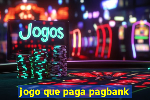 jogo que paga pagbank